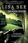 Dragon Bones by Lisa See