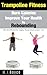 Trampoline Fitness - Burn C...