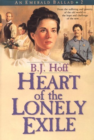 Heart of the Lonely Exile (Emerald Ballad #2)