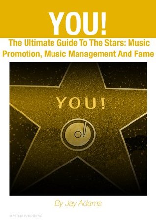 DIY Fame: How To Ensure Your Music Success In The New Music Business (Marketing Music, Music Management, Music Promotion, Music Industry, DIY Book 1)