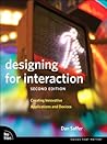 Book cover for Designing for Interaction: Creating Innovative Applications and Devices