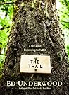 The Trail: A Tale about Discovering God's Will The Trail: A Tale about Discovering God's Will