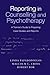 Reporting in Counselling and Psychotherapy
