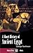 A Short History of Ancient Egypt (Illustrated)