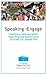 Speaking iEngage: Creating ...