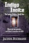 Indigo Incite