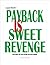 Payback Is Sweet Revenge (Jayne Taylor Series Book 1)