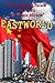 Eastworld: The Collapsing Facade of China's "Economic Miracle"