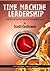Time Machine Leadership by Scott Cochrane