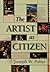 The Artist as Citizen by Joseph W. Polisi
