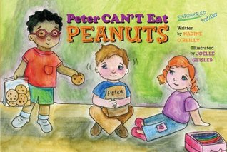 Peter Can't Eat Peanuts (Hardcover)