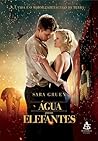 Água para elefantes