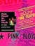 Pink Floyd: In the Flesh: The Complete Performance History