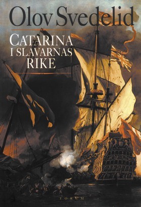 Catarina i slavarnas rike: en historisk roman