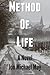 Method of Life