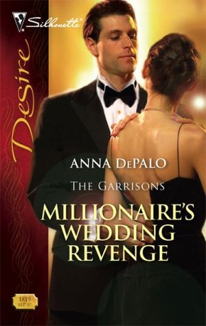 Millionaire's Wedding Revenge (The Garrisons, #3)