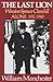 The Last Lion 2: Winston Spencer Churchill: Alone, 1932-40