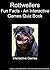 Rottweilers - Fun Facts - An Interactive Games Quiz Book