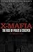 X-Mafia: The Rise of Pirate...
