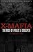 X-Mafia: The Rise of Pirate & Creeper (The Origins Series)