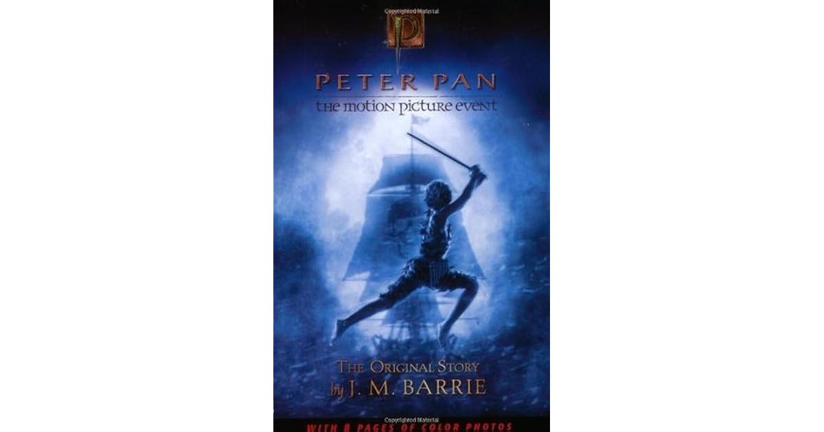 Peter Pan: The Original Story by J.M. Barrie