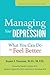 Managing Your Depression (A Johns Hopkins Press Health Book)