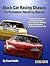 Stock Car Racing Chassis Performance Handling Basics by Steve              Smith