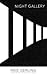 Night Gallery