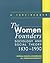 The Women Founders: Sociology and Social Theory, 1830-1930, A Text with Readings