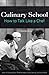 Culinary School: How to Talk Like a Chef