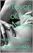 Flavor of the Night: An Erotic Short Story