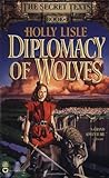 Diplomacy of Wolves
