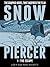 Snowpiercer, Vol. 1: The Es...