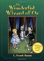 The Wonderful Wizard of Oz (Oz, #1)