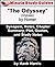 30-Minute Study Guide: "The Odyssey" (Ulysses) by Homer Synopsis, Notes, Chapter Summary, Plot, Quotes, and Study Notes