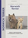Norwich Terrier (HC) (Comprehensive Owner's Guide)