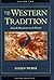 The Western Tradition, Vol....