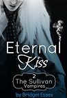 Eternal Kiss by Bridget Essex