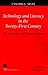 Technology and Literacy in the 21st Century by Cynthia L. Selfe