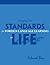Bringing the Standards for Foreign Language Learning to Life by Deborah Blaz