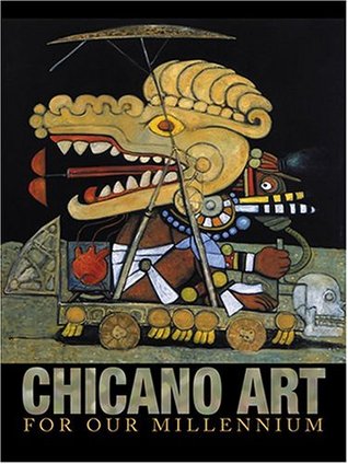 Chicano Art for Our Millennium: Collected Works from the Arizona State University Community (Paperback)