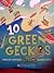 10 Green Geckos