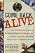 Come Back Alive: The Ultima...