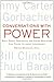 Conversations with Power: W...