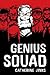 Genius Squad (EVIL GENIUS Book 2)