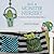 Knit a Monster Nursery: Practical and Playful Knitted Baby Patterns
