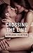 Crossing the Line