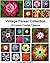 Vintage Flower Collection -...
