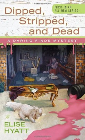 Dipped, Stripped, and Dead (A Daring Finds Mystery, #1)