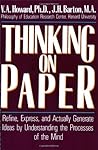 Thinking on Paper: Refine, Express, and Actually Generate Ideas by Understanding the Processes of the Mind